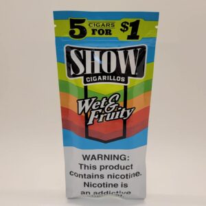 Show Wet & Fruity Cigarillos 5 pack for $1.